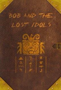 Смотреть онлайн Боб и потерянные Идолы (2014) бесплатно 